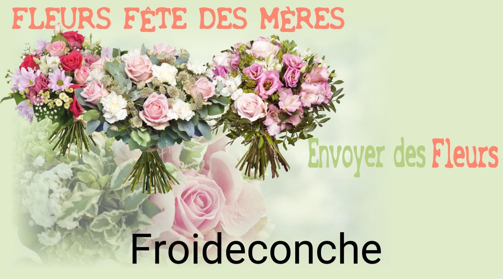 Bouquet de Fête des Mères livré à Froideconche